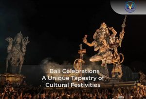 Bali Celebrations: A Unique Tapestry of Cultural Festivities